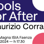 “Tools for After. Quali scenari dobbiamo aspettarci?”  Conferenza di Maurizio Corrado