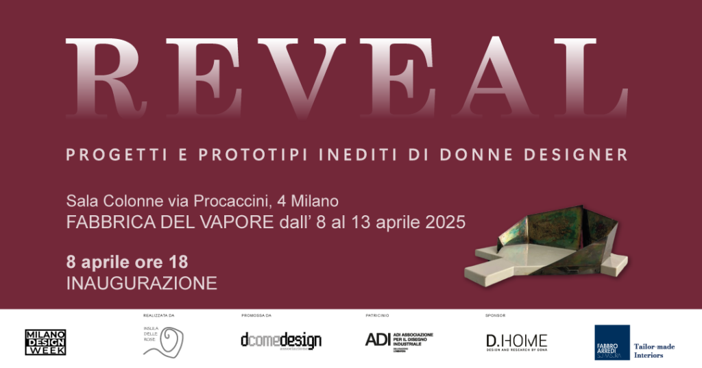 ISIA Faenza partecipa a REVEAL – “progetti e prototipi inediti di donne designer” a cura di Anty Pansera Appuntamenti