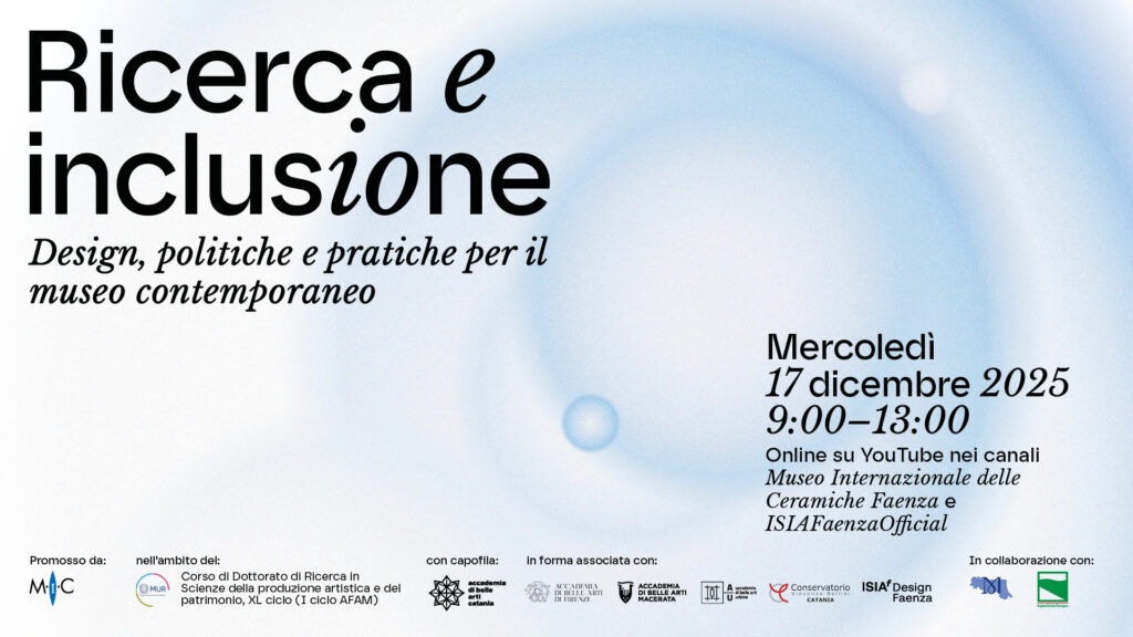 Ricerca e inclusione: design, politiche e pratiche per il museo contemporaneo Eventi